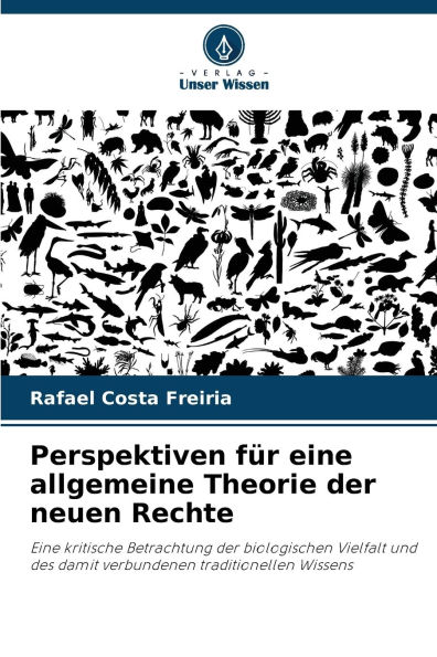 Perspektiven fï¿½r eine allgemeine Theorie der neuen Rechte