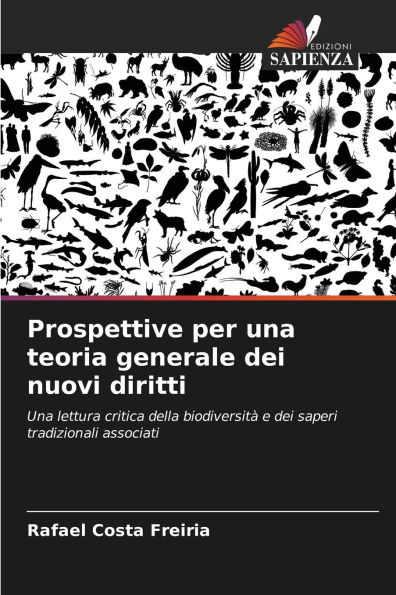 Prospettive per una teoria generale dei nuovi diritti