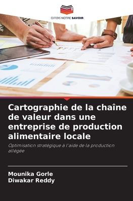 Cartographie de la chaï¿½ne de valeur dans une entreprise de production alimentaire locale