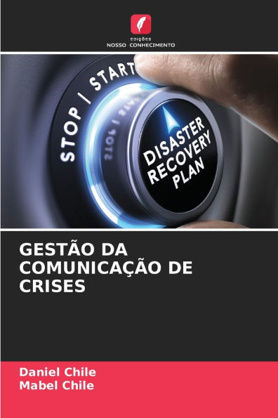 Gestï¿½o Da Comunicaï¿½ï¿½o de Crises
