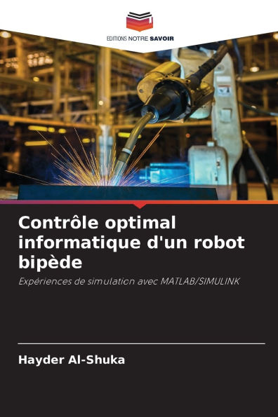 Contr�le optimal informatique d'un robot bip�de