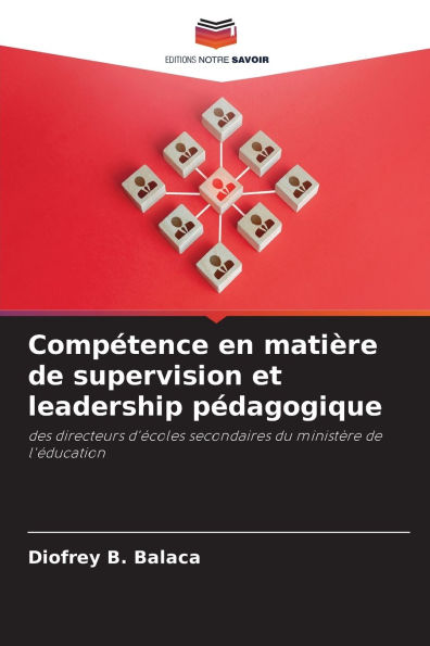 Compï¿½tence en matiï¿½re de supervision et leadership pï¿½dagogique