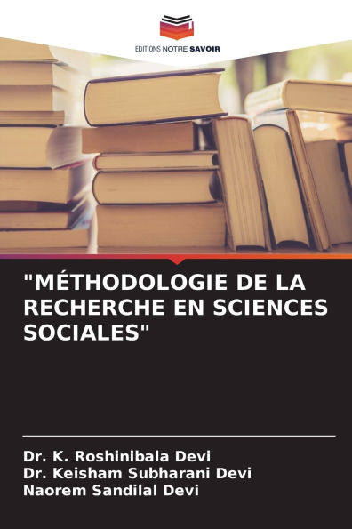 "M�thodologie de la Recherche En Sciences Sociales"