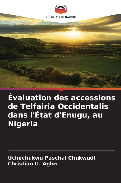 �valuation des accessions de Telfairia Occidentalis dans l'�tat d'Enugu, au Nigeria