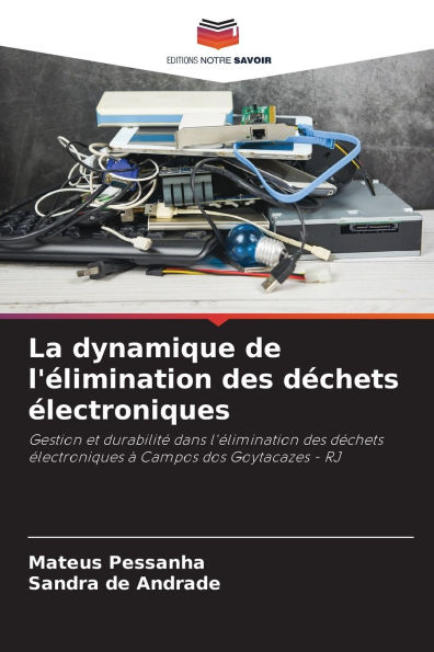 La dynamique de l'ï¿½limination des dï¿½chets ï¿½lectroniques