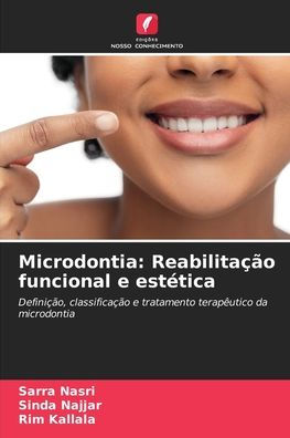 Microdontia: Reabilitaï¿½ï¿½o funcional e estï¿½tica