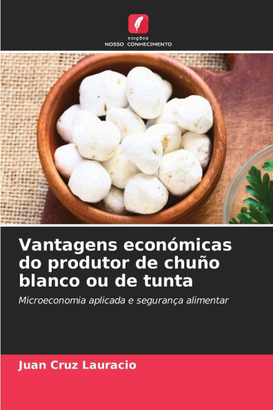 Vantagens econï¿½micas do produtor de chuï¿½o blanco ou de tunta