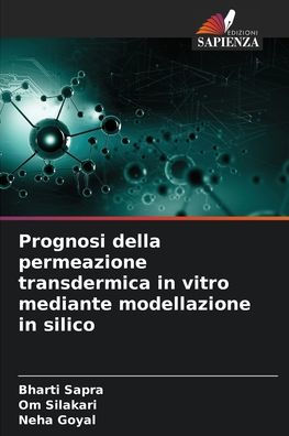 Prognosi della permeazione transdermica in vitro mediante modellazione in silico