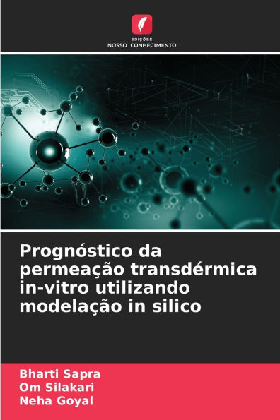 Prognï¿½stico da permeaï¿½ï¿½o transdï¿½rmica in-vitro utilizando modelaï¿½ï¿½o in silico