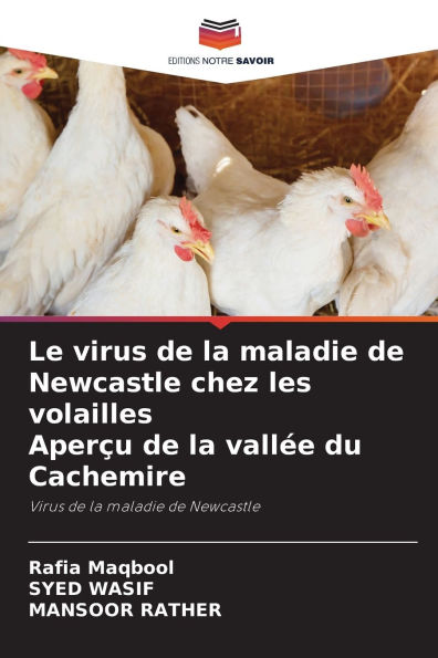 Le virus de la maladie de Newcastle chez les volailles Aperï¿½u de la vallï¿½e du Cachemire