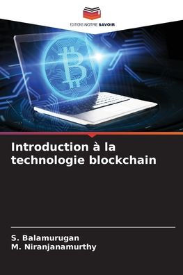 Introduction ï¿½ la technologie blockchain