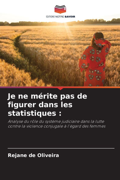 Je ne mï¿½rite pas de figurer dans les statistiques