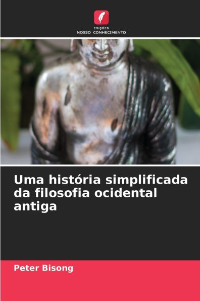 Uma histï¿½ria simplificada da filosofia ocidental antiga