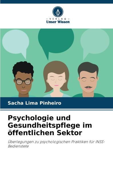Psychologie und Gesundheitspflege im ï¿½ffentlichen Sektor