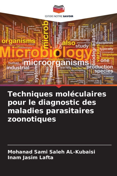 Techniques molï¿½culaires pour le diagnostic des maladies parasitaires zoonotiques