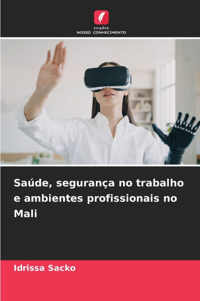 Saï¿½de, seguranï¿½a no trabalho e ambientes profissionais no Mali