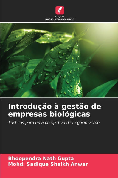 Introduï¿½ï¿½o ï¿½ gestï¿½o de empresas biolï¿½gicas