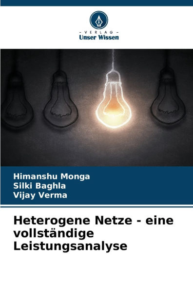 Heterogene Netze - eine vollstï¿½ndige Leistungsanalyse