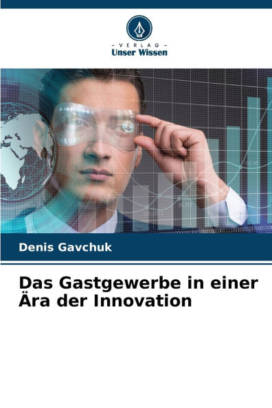 Das Gastgewerbe in einer ï¿½ra der Innovation