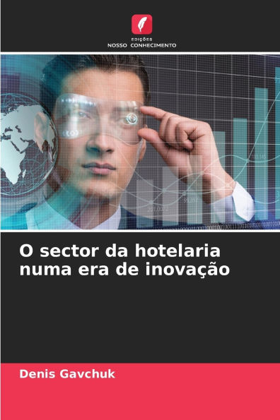 O sector da hotelaria numa era de inovaï¿½ï¿½o