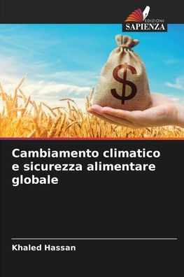 Cambiamento climatico e sicurezza alimentare globale