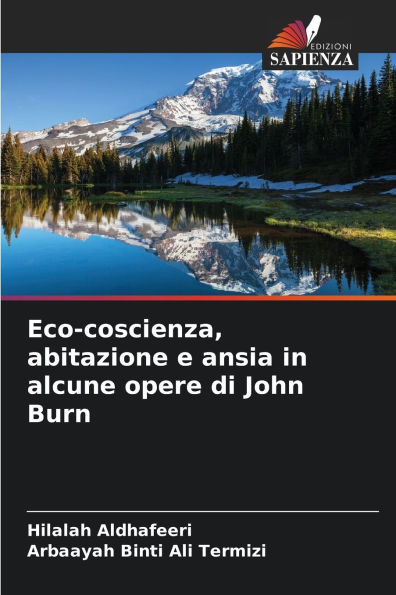 Eco-coscienza, abitazione e ansia in alcune opere di John Burn