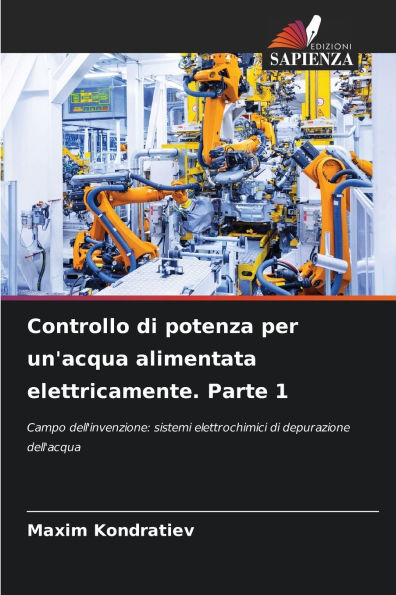 Controllo di potenza per un'acqua alimentata elettricamente. Parte 1