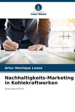 Nachhaltigkeits-Marketing in Kohlekraftwerken