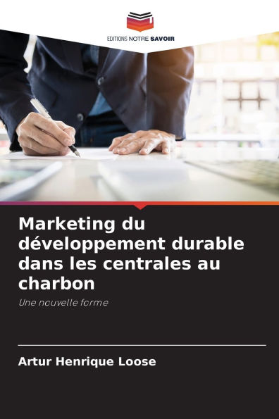 Marketing du dï¿½veloppement durable dans les centrales au charbon