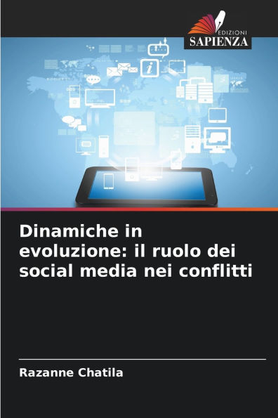 Dinamiche in evoluzione: il ruolo dei social media nei conflitti