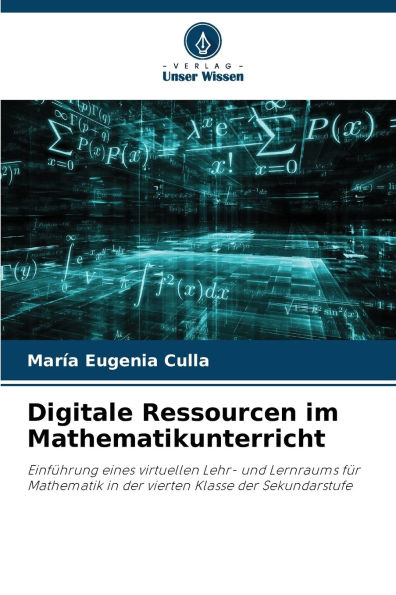 Digitale Ressourcen im Mathematikunterricht