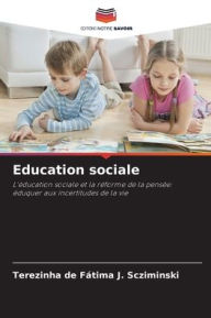 Title: Education sociale, Author: Terezinha de Fïtima J Scziminski