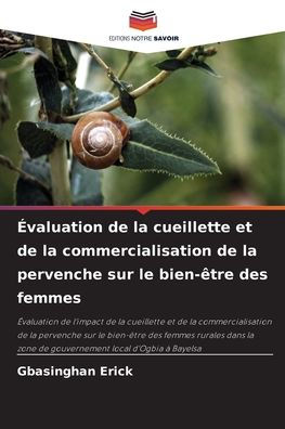ï¿½valuation de la cueillette et de la commercialisation de la pervenche sur le bien-ï¿½tre des femmes
