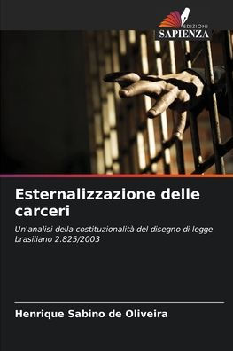 Esternalizzazione delle carceri