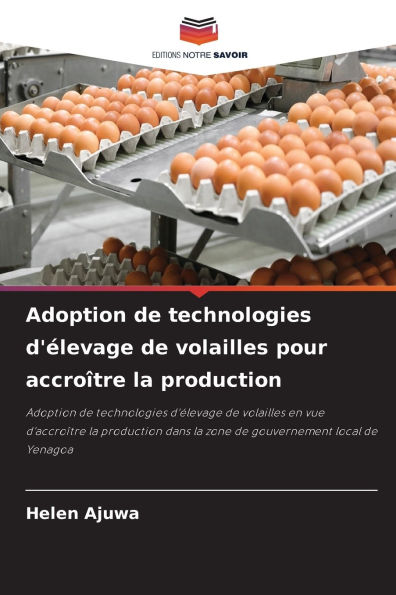 Adoption de technologies d'ï¿½levage de volailles pour accroï¿½tre la production