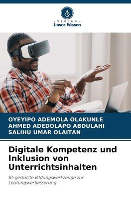 Digitale Kompetenz und Inklusion von Unterrichtsinhalten