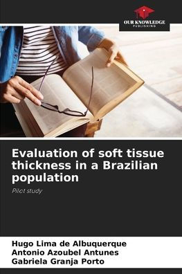 Evaluation of soft tissue thickness in a Brazilian population