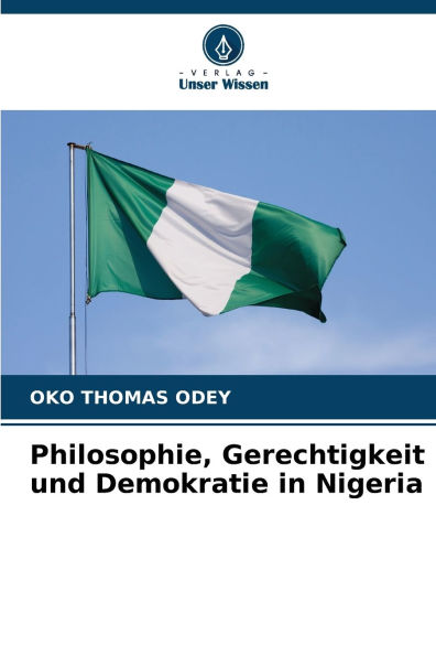 Philosophie, Gerechtigkeit und Demokratie in Nigeria