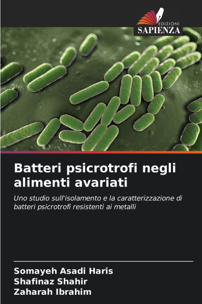 Batteri psicrotrofi negli alimenti avariati