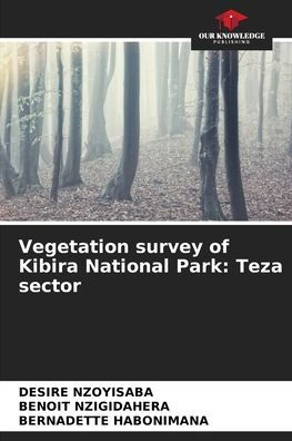 Vegetation survey of Kibira National Park: Teza sector