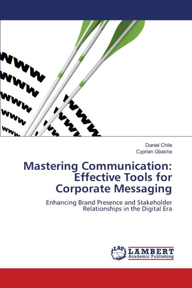 Mastering Communication: Effective Tools for Corporate Messaging