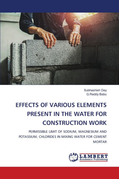 Effects of Various Elements Present in the Water for Construction Work