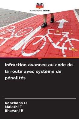 Infraction avancï¿½e au code de la route avec systï¿½me de pï¿½nalitï¿½s