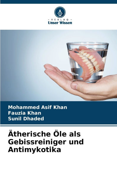 ï¿½therische ï¿½le als Gebissreiniger und Antimykotika