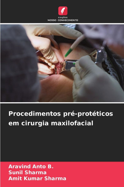 Procedimentos prï¿½-protï¿½ticos em cirurgia maxilofacial