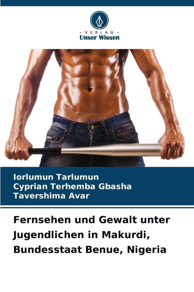 Fernsehen und Gewalt unter Jugendlichen in Makurdi, Bundesstaat Benue, Nigeria