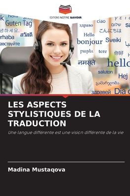 Les Aspects Stylistiques de la Traduction