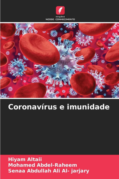 Coronavï¿½rus e imunidade
