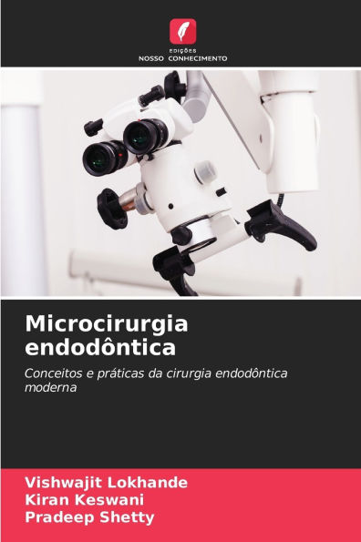 Microcirurgia endodï¿½ntica