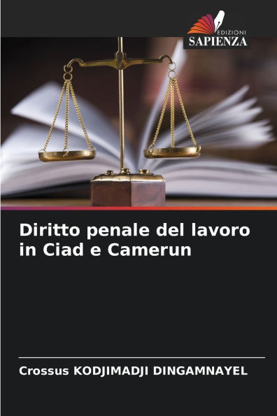 Diritto penale del lavoro in Ciad e Camerun